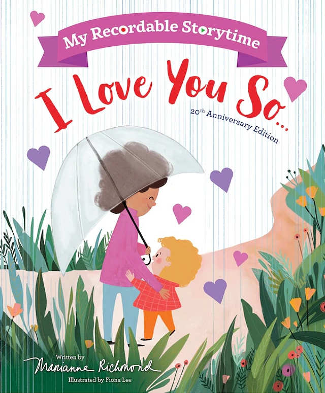 My Recordable Storytime: I Love You So by Marianne Richmond, Picture Books | Indigo Chapters