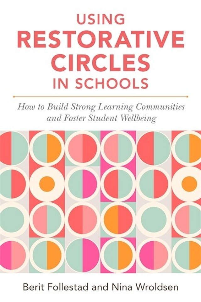 Using Restorative Circles in Schools by Nina Wroldsen, Paperback | Indigo Chapters