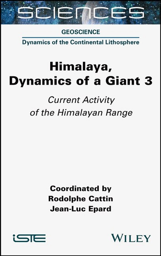 Himalaya: Dynamics of a Giant Current Activity of the Himalayan Range, Hardcover | Indigo Chapters