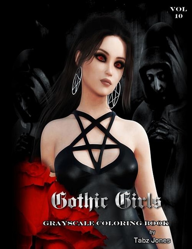 Gothic Girls Grayscale Coloring Book by Tabz Jones, Paperback | Indigo Chapters