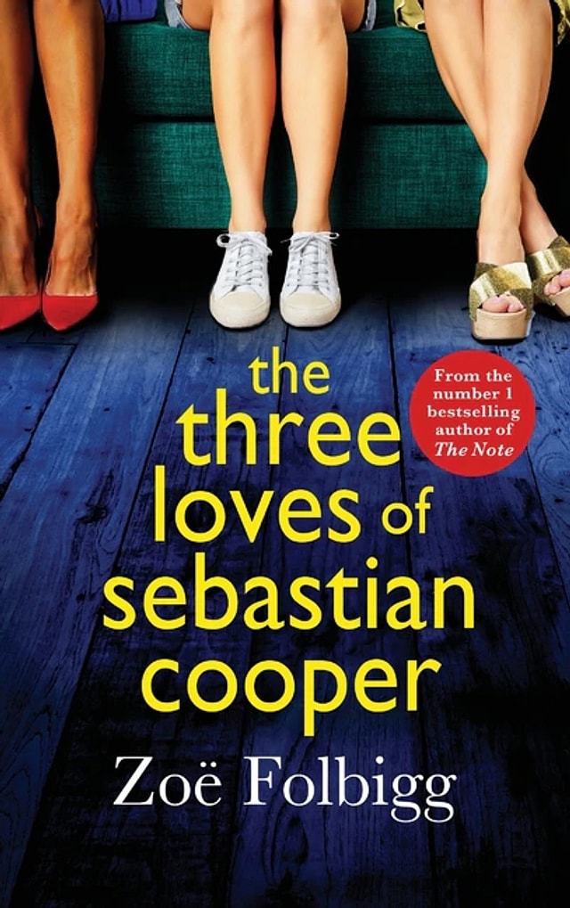 The Three Loves of Sebastian Cooper by Zoe Folbigg, Hardcover | Indigo Chapters
