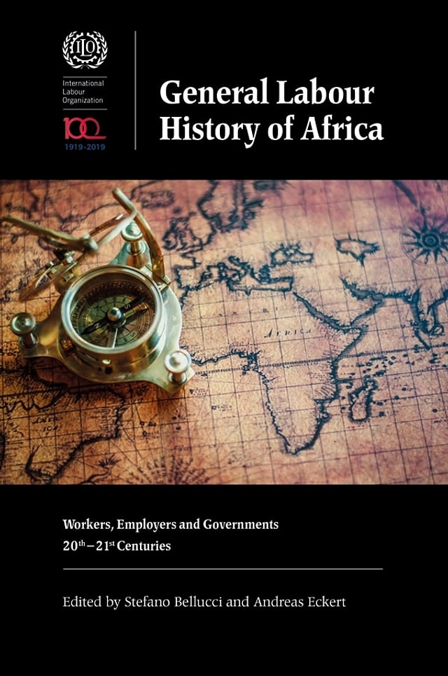 General Labour History of Africa by Stefano Bellucci, Paperback | Indigo Chapters