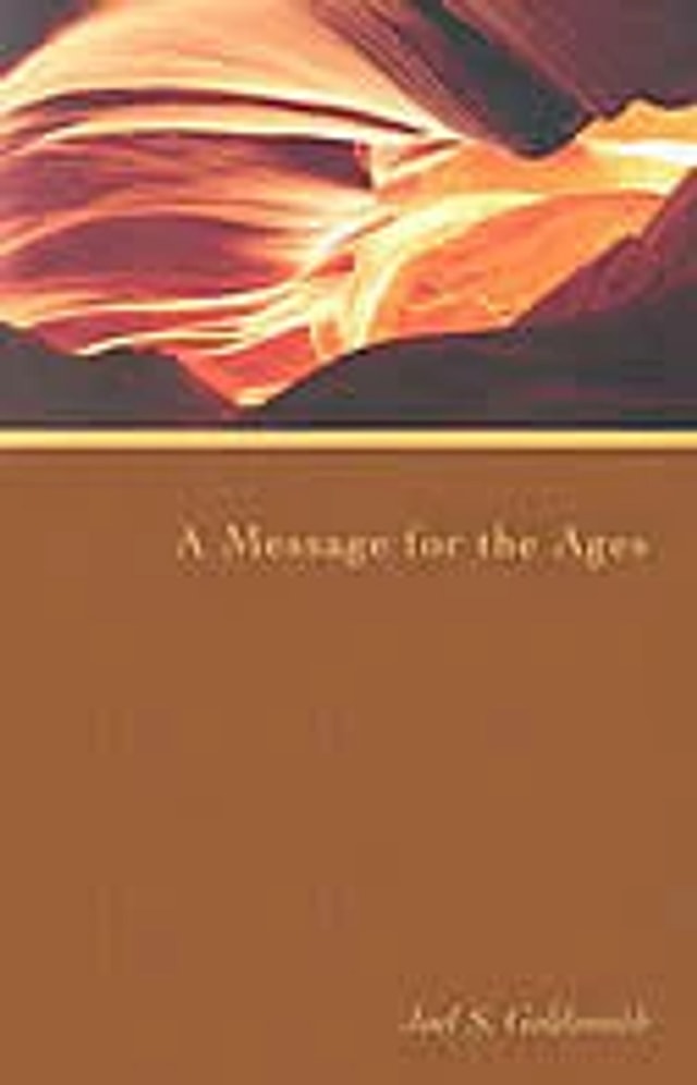 A Message For The Ages by Joel S Goldsmith, Paperback | Indigo Chapters