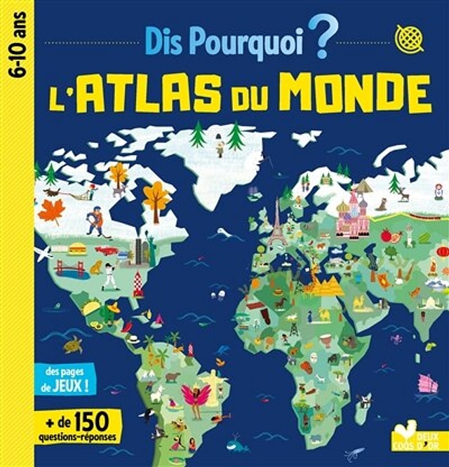 L' atlas du monde by Deux Coqs d'Or, Hardcover | Indigo Chapters