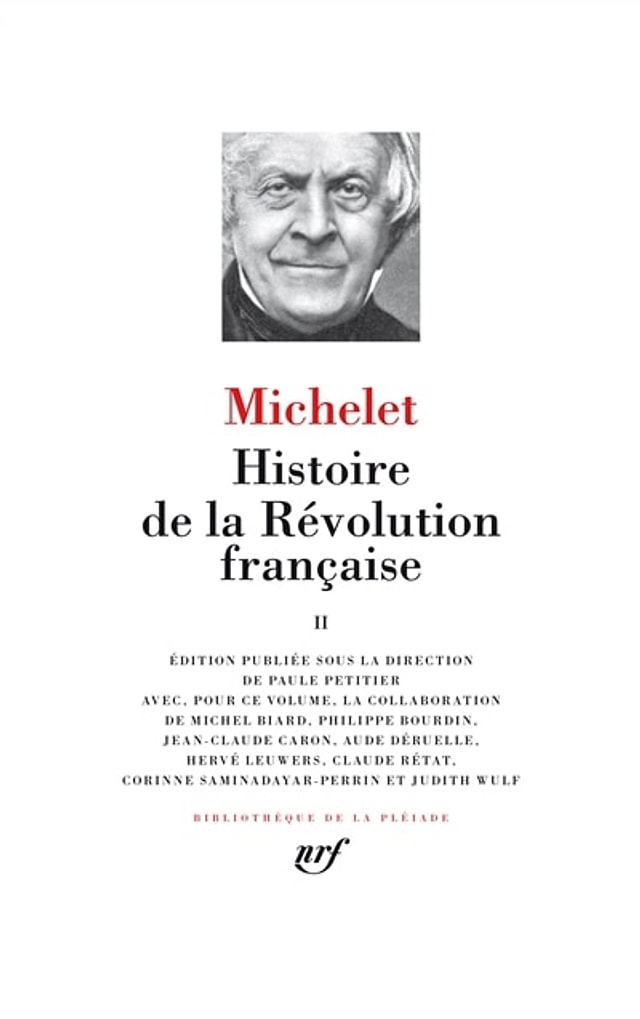 HISTOIRE DE LA RÉVOLUTION FRANCAISE TOME 2 by JULES MICHELET, Hardcover | Indigo Chapters