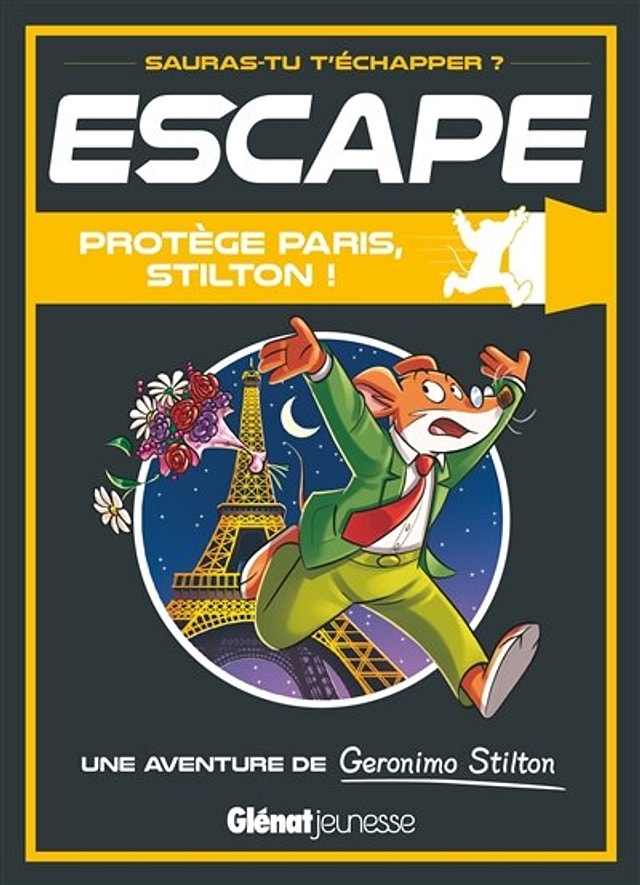 Escape protege paris stilton by Geronimo Stilton, Paperback | Indigo Chapters