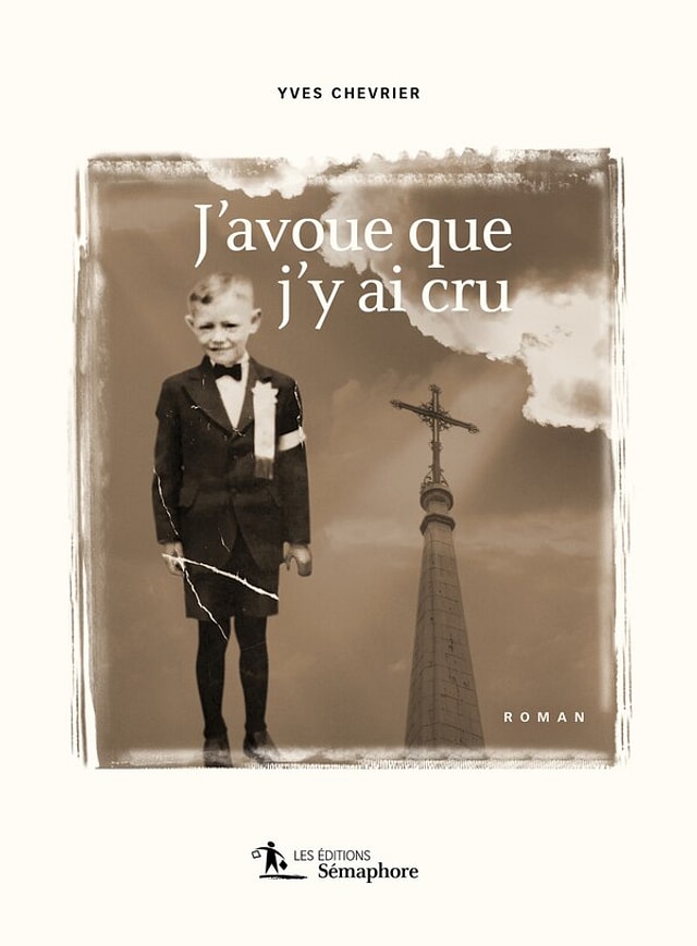 J'avoue que j'y ai cru by Yves Chevrier, Perfect | Indigo Chapters