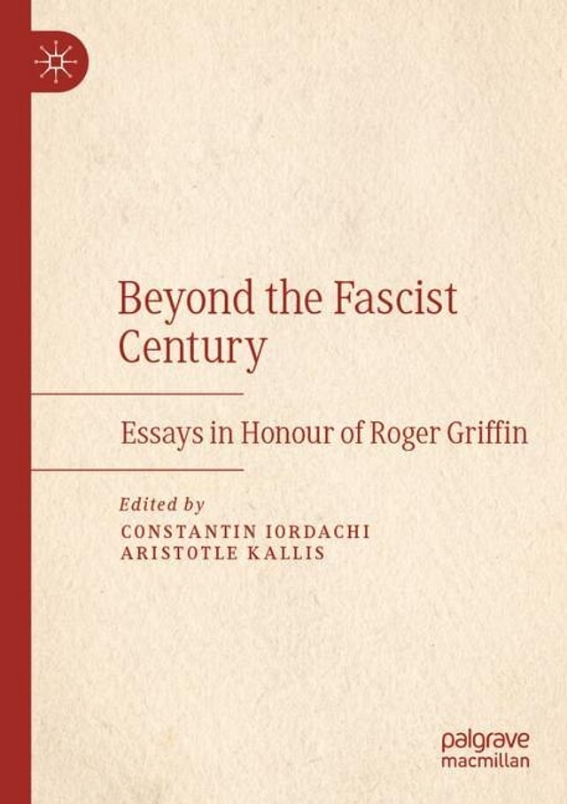 Beyond The Fascist Century by Constantin Iordachi, Paperback | Indigo Chapters