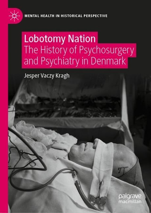 Lobotomy Nation by Jesper Vaczy Kragh, Hardcover | Indigo Chapters