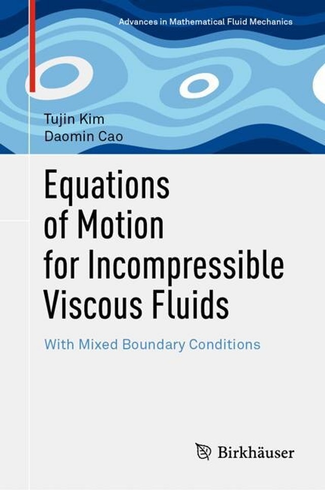 Equations Of Motion For Incompressible Viscous Fluids by Tujin Kim, Hardcover | Indigo Chapters