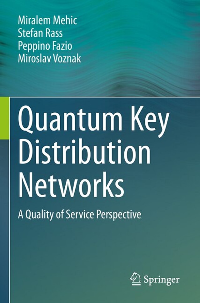 Quantum Key Distribution Networks by Miralem Mehic, Paperback | Indigo Chapters