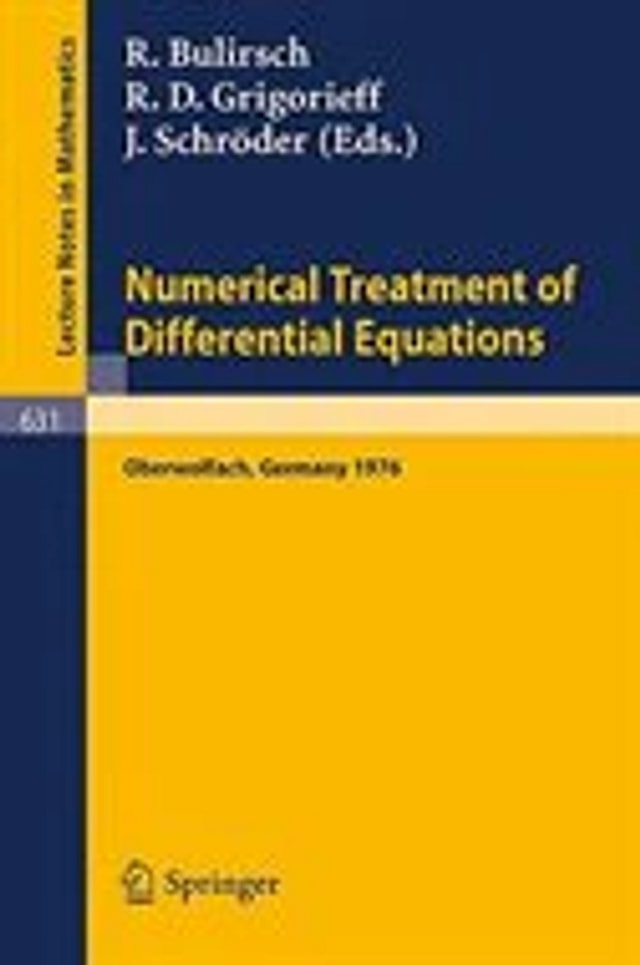 Numerical Treatment of Differential Equations by R. Bulirsch, Paperback | Indigo Chapters