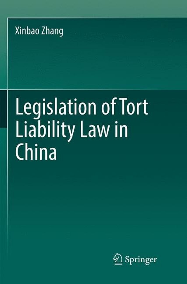 Legislation Of Tort Liability Law In China by Xinbao Zhang, Paperback | Indigo Chapters