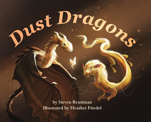 Dust Dragons by Steven Reutiman, Hardcover | Indigo Chapters