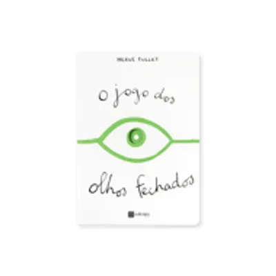 O JOGO DOS OLHOS FECHADOS