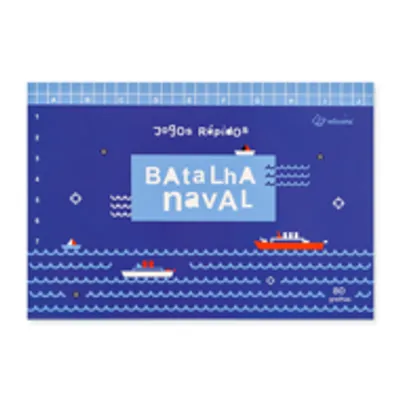 JOGOS RÁPIDOS – BATALHA NAVAL