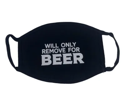 Will Only Remove For Beer Text Mask