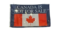 Canada Is Not For Sale Flag 5ft X 3ft
