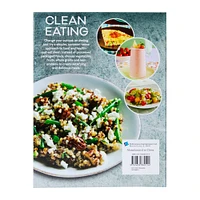 clean eating: wholesome natural recipes cookbook