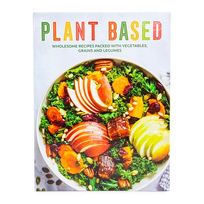 plant based: wholesome recipes cookbook