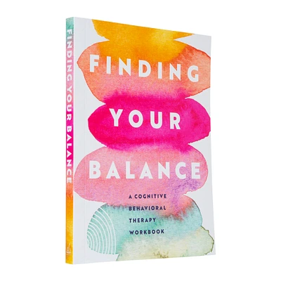 finding your balance: a cognitive behavioral therapy workbook