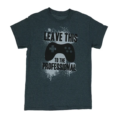'leave this to the professional' gamer graphic tee