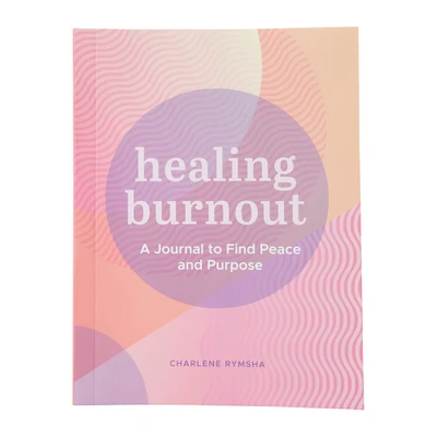 healing burnout by charlene rymsha