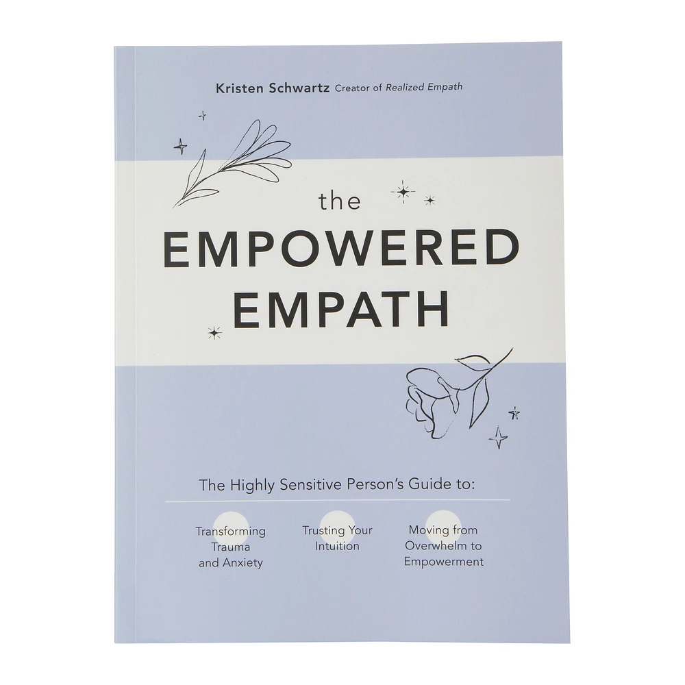 the empowered empath by kristen schwartz