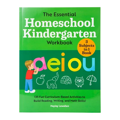 the essential homeschool kindergarten workbook by Hayley lewallen