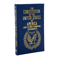 the Constitution of the United States of America and other founding documents