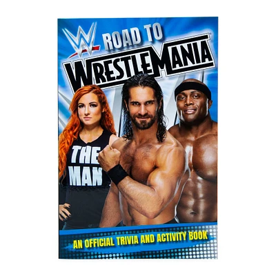 Wwe® Road To Wrestlemania®  Trivia & Activity Book W/ Bonus Stickers