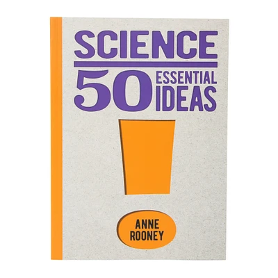 science: 50 essential ideas