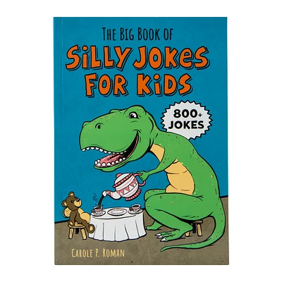 The Big Book Of Silly Jokes For Kids