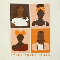 'Every Shade Slays' Graphic Tee