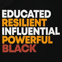 'Educated Resilient Influential Powerful Black' Graphic Tee