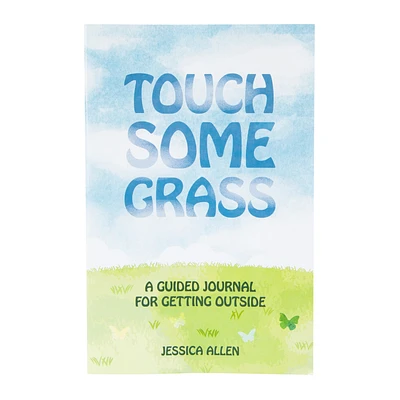 Touch Some Grass by Jessica Allen