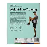 ProActive Weight-Free Training
