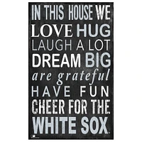 Chicago White Sox 11" x 19" In This House Sign