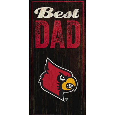 Louisville Cardinals 6'' x 12'' Best Dad Sign