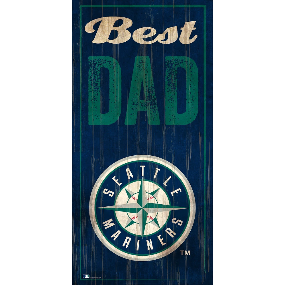 Seattle Mariners 6'' x 12'' Best Dad Sign