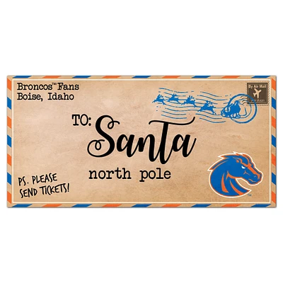 Boise State Broncos 6'' x 12'' Letter to Santa Sign