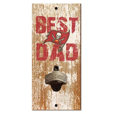 Tampa Bay Buccaneers 5'' x 12'' Best Dad Bottle Opener