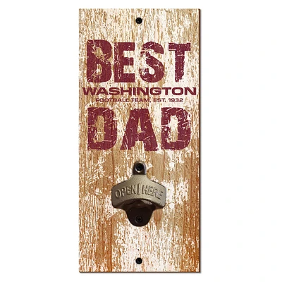 Washington Football Team 5'' x 12'' Best Dad Bottle Opener