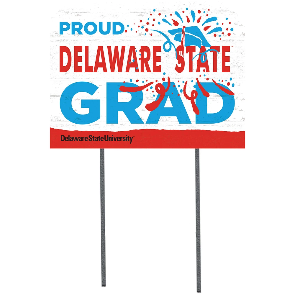 Delaware State Hornets 18'' x 24'' Proud Grad Yard Sign