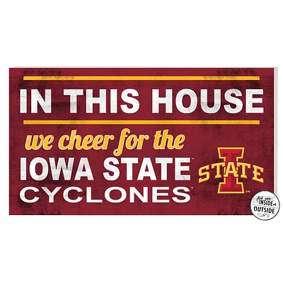 Iowa State Cyclones 11'' x 20'' Indoor/Outdoor In This House Sign