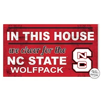 NC State Wolfpack 11'' x 20'' Indoor/Outdoor In This House Sign