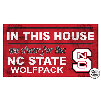 NC State Wolfpack 11'' x 20'' Indoor/Outdoor In This House Sign