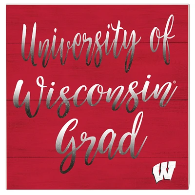 Wisconsin Badgers 10'' x 10'' Grad Plaque