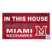 Red Miami University RedHawks 11'' x 20'' Indoor/Outdoor In This House Sign