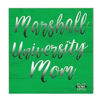 Marshall Thundering Herd 10'' x 10'' Mom Plaque